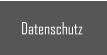Datenschutz