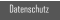 Datenschutz